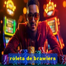 roleta de brawlers